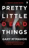 [Thomas Usher 01] • Pretty Little Dead Things (A Thomas Usher Novel)